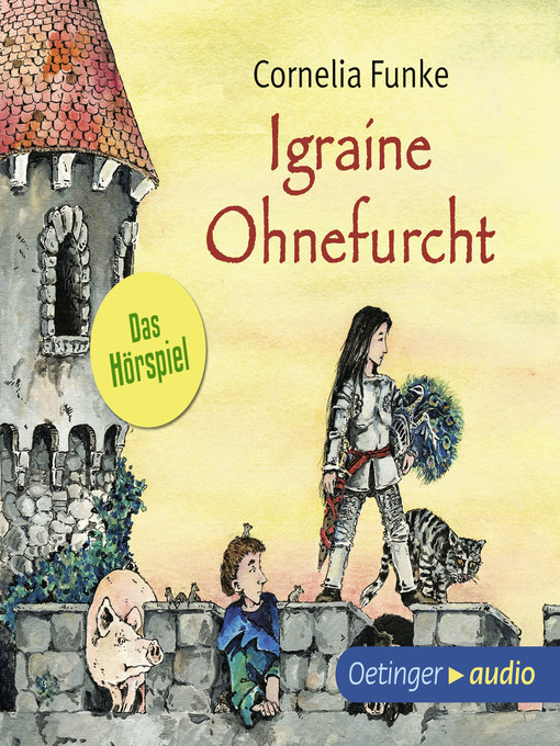 Title details for Igraine Ohnefurcht by Cornelia Funke - Wait list